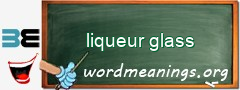 WordMeaning blackboard for liqueur glass